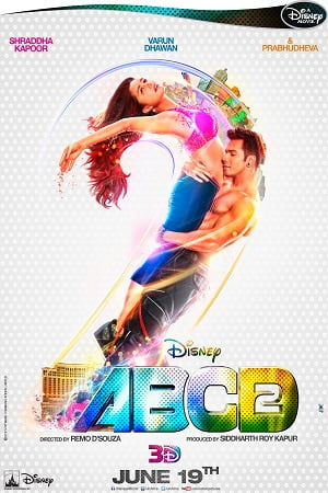 Download  ABCD 2 (2015) Hindi Full Movie 480p [350MB] | 720p [1GB] | 1080p [5GB]