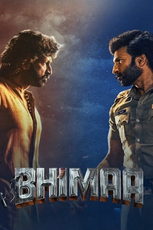 Download  Bhimaa (2024) Dual Audio [Hindi (DD5.1) & Telugu] UNCUT WEB-DL 480p [550MB] | 720p [1.3GB] | 1080p [2.9GB]