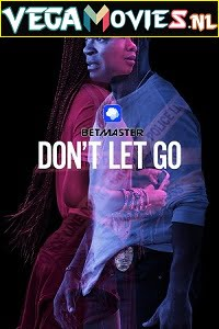 Download  Dont Let Go (2019) Hindi {HQ Fan Dub} 480p [350MB] | 720p [950MB]