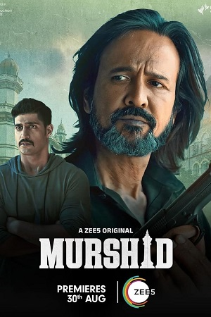 Download  Murshid (2024) Season 1 Complete ZEE5 WEB Series 480p 720p & 1080p WEB-DL