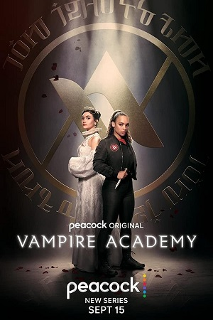 Download  Vampire Academy (2022) Season 1 [S01E10 Added] English WEB Series 720p HEVC [200MB] WEB-DL