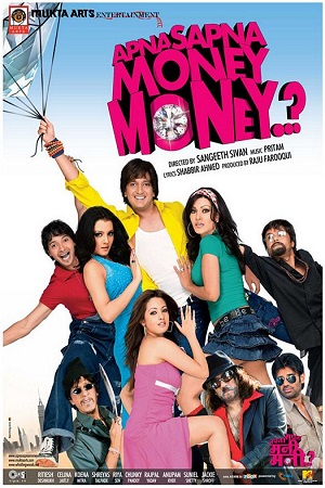 Download  Apna Sapna Money Money (2006) Hindi Full Movie 480p [350MB] | 720p [1GB] | 1080p [3GB]