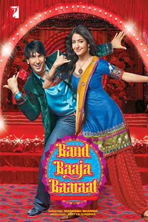 Download  Band Baaja Baaraat (2010) Hindi Full Movie 480p [400MB] | 720p [1GB] | 1080p [4GB]