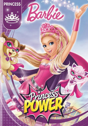 Download  Barbie in Princess Power (2015) Dual Audio {Hindi-English} 480p [300MB] | 720p [700MB]