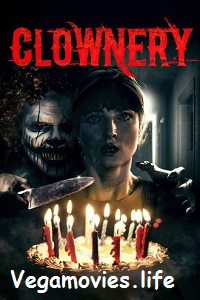 Download  Clownery (2020) Dual Audio {Hin-Eng} 720p [900MB] WEB-DL