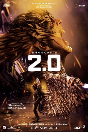 Download  2.0 (2018) Hindi Full Movie 480p [400MB] | 720p [1.2GB] |1080p [4GB]