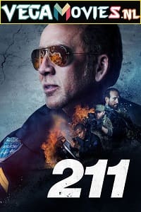 Download  211 (2018) Dual Audio [Hindi ORG. - English] WeB-DL 480p [300MB] | 720p [750MB] | 1080p [1.5GB]