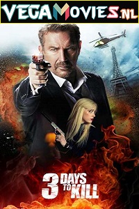 Download  3 Days to Kill (2014) Dual Audio {Hindi-English} 480p [400MB] | 720p [1GB] | 1080p [2GB]