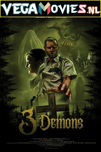 Download  3 Demons (2022) {English With Subtitles} 480p [300MB] | 720p [800MB] | 1080p [2GB]