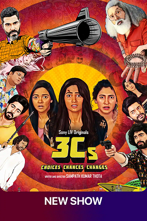 Download  3Cs – Choices, Chances, and Changes (2023) Season 1 Hindi Complete SonyLIV Original WEB Series 480p | 720p | 1080p WEB-DL