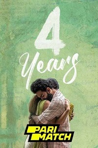 Download  4 Years (2022) Malayalam Voice Over Full Movie CAMRip 720p [1GB]