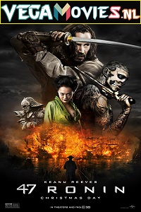 Download  47 Ronin (2013) Dual Audio {Hindi-English} 480p [400MB] | 720p [1GB] | 1080p [2GB]