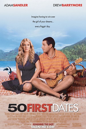 Download  50 First Dates (2004) Dual Audio {Hindi-English} 480p [400MB] | 720p [1GB] | 1080p [2.2GB]