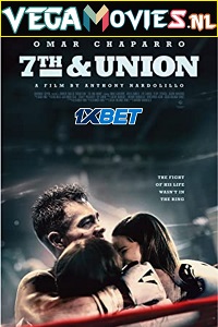 Download  7th & Union (2021) Hindi [Voice Over] Full Movie WEB-DL 720p [1GB]