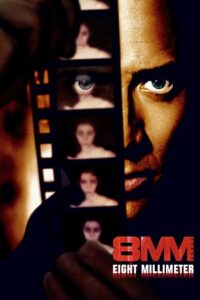 Download  8MM (1999) Dual Audio [Hindi - English] WeB-DL 480p [400MB] | 720p [1.1GB] | 1080p [2.5GB]