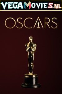 Download  94th Academy Awards – The Oscars (2022) English [TV Show] 480p [950MB] | 720p [2.5GB]