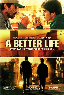 Download  A Better Life (2011) Dual Audio Hindi 480p [300MB] | 720p [1.2GB]