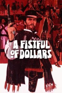 Download  A Fistful of Dollars (1964) BluRay Dual Audio {Hindi-English} 480p [430MB] | 720p [900MB] | 1080p [2GB]