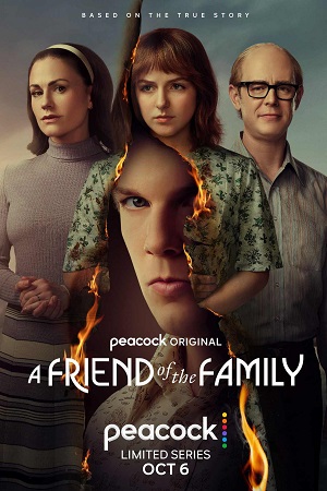 Download  A Friend Of The Family (Season 1) [S01E09 Added] English With Subtitles 720p WEB-DL [300MB]