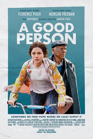 Download  A Good Person (2023) WEB-DL {English With Subtitles} Full Movie 480p [400MB] | 720p [1GB] | 1080p [2.5GB]