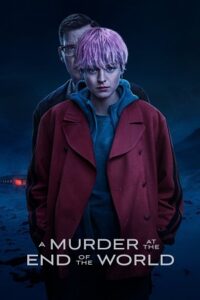 Download  A Murder at the End of the World – Season 1 (2023) {English With Subtitles} Hulu Original WEB Series 1080p | 720p WEB-DL