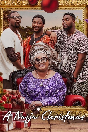 Download  A Naija Christmas (2021) {English with Subtitles} Full Movie WEB-DL 480p [350MB] | 720p [1GB] | 1080p [2.5GB]