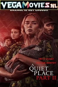 Download  A Quiet Place Part II (2021) Dual Audio [Hindi ORG. - English] WeB-DL 480p [450MB] | 720p [950MB] | 1080p [2GB]