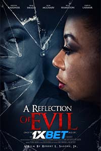 Download  A Reflection of Evil (2021) Hindi [Voice Over] Full Movie WEB-DL 720p [1GB]