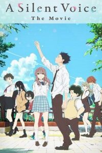 Download  A Silent Voice (2016) Dual Audio {Hindi-English} 480p [700MB] | 720p [1.2GB] | 1080p [2.8GB]