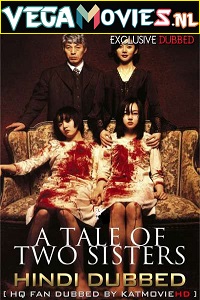 Download  A Tale of Two Sisters (2003) Dual Audio {Hindi-English} 480p [350MB] | 720p [1GB] | 1080p [2GB]