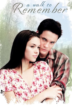 Download  A Walk to Remember (2002) {English with Subtitles} Full Movie WEB-DL 480p [350MB] | 720p [750MB] | 1080p [2.5GB]