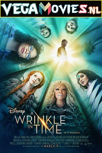 Download  A Wrinkle in Time (2018) Dual Audio {Hindi-English} 480p [400MB] | 720p [1GB] | 1080p [2GB]