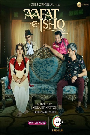 Download  Aafat-E-Ishq (2021) HDRip Hindi Full Movie 480p [250MB] | 720p [900MB] | 1080p [2GB]