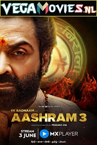 Download  Aashram 3 (2022) Hindi Complete MX Original WEB Series 480p | 720p | 1080p WEB-DL