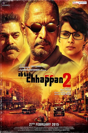 Download  Ab Tak Chhappan 2 (2015) Hindi Full Movie 480p [300MB] | 720p [900MB] | 1080p [3GB]