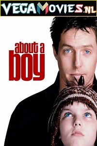 Download  About A Boy (2002) Dual Audio {Hindi-English} 480p [300MB] | 720p [1.5GB] | 1080p [2.5GB]