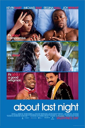 Download  About Last Night (2014) Dual Audio {Hindi-English} 480p [350MB] | 720p [900MB] | 1080p [2.2GB]