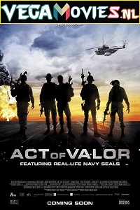 Download  Act of Valor (2012) Dual Audio {Hindi-English} 480p [400MB] | 720p [1GB]