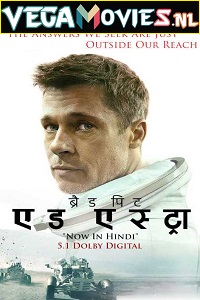 Download  Ad Astra (2019) Dual Audio {Hindi-English} 480p [350MB] | 720p [1GB] | 1080p [2.7GB] | 2160p [12GB]