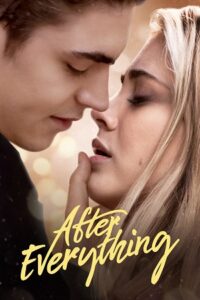 Download  After Everything (2023) WEB-DL [ORG 5.1 English] Full Movie 480p [300MB] | 720p [800MB] | 1080p [2GB]