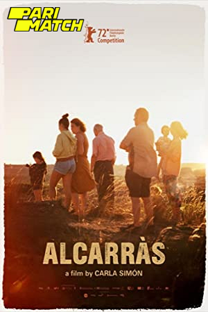 Download  Alcarràs (2022) Hindi Voice Over Full Movie WEB-DL 720p [1GB]