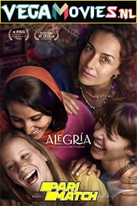 Download  Alegria (2021) Hindi [Voice Over] Full Movie CAMRip 720p [924MB]