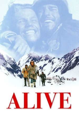 Download  Alive (1993) BluRay Dual Audio {Hindi-English} 480p [450MB] | 720p [1.2GB] | 1080p [2.6GB]