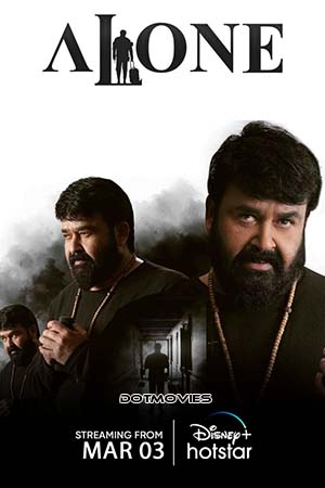 Download  Alone (2023) Multi Audio [Hindi ORG - Malayalam] HS WeB-DL 480p [550MB] | 720p [1.3GB] | 1080p [3.4GB]