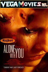 Download  Alone with You (2021) Hindi [Voice Over] Full Movie WeB-DL 720p [740MB]