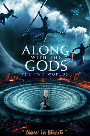 Download  Along With the Gods: The Two Worlds (2017) BluRay Hindi-Dubbed (ORG) 480p [450MB] | 720p [1.2GB] | 1080p [2.8GB] Full-Movie