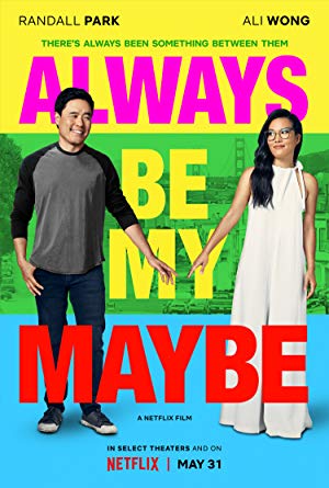 Download  Always Be My Maybe (2019) Dual Audio Hindi 480p [400MB] | 720p [1GB]