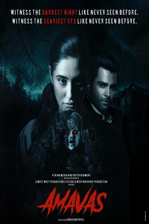 Download  Amavas (2019) Hindi Full Movie WEB-DL 480p [350MB] | 720p [1GB] | 1080p [2GB]