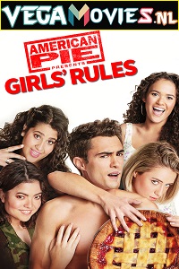 Download  [18-] American Pie Presents: Girls’ Rules (2020) WEB-DL {English With Subtitles} 480p [300MB] | 720p [900MB] | 1080p [3.2GB]