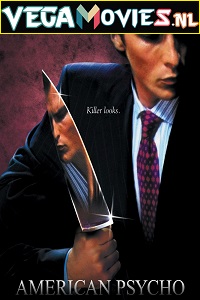 Download  American Psycho (2000) English With Subtitles WEB-DL 480p [400MB] | 720p [800MB] | 1080p [1.4GB]